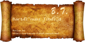 Bartánusz Tibád névjegykártya
